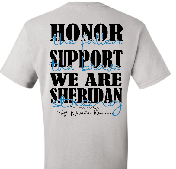 Sheridan Strong Sgt. Krinkee Memorial Shirt