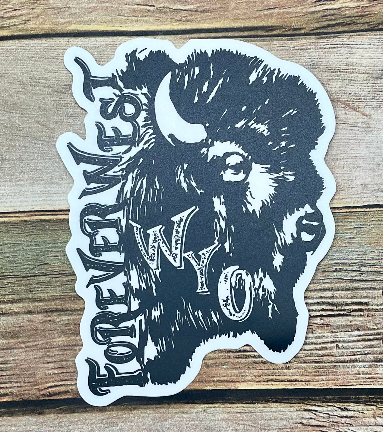 Forever West Buffalo Decal